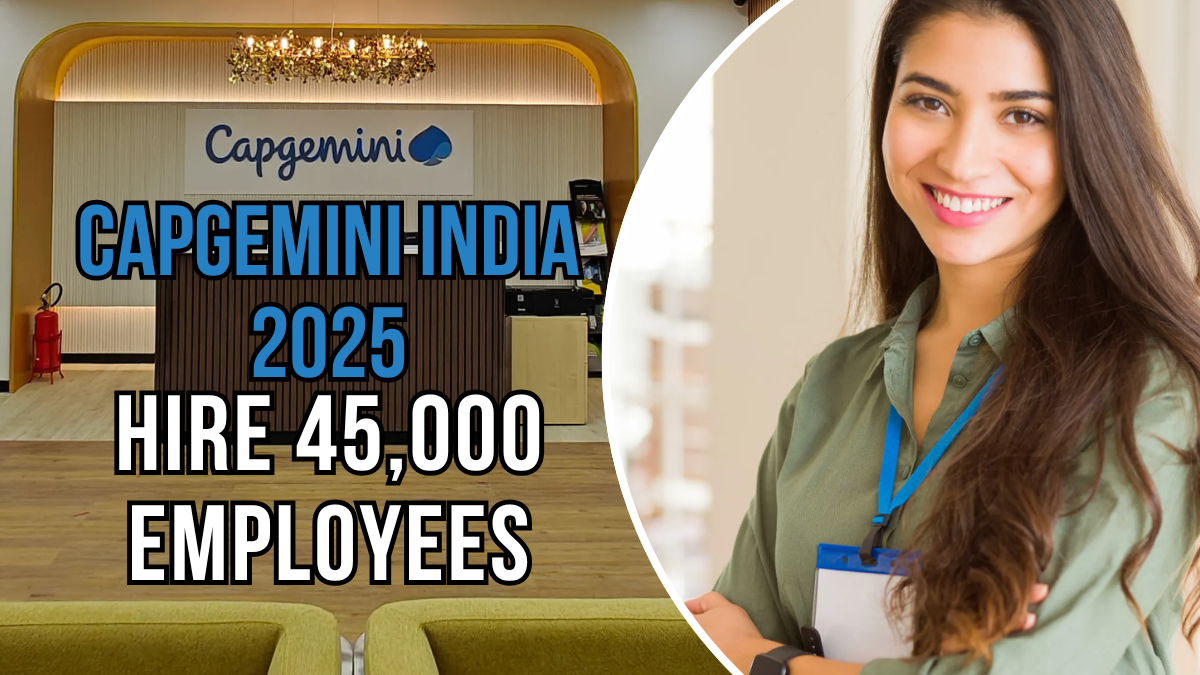 Capgemini India Recruitment Drive 2025